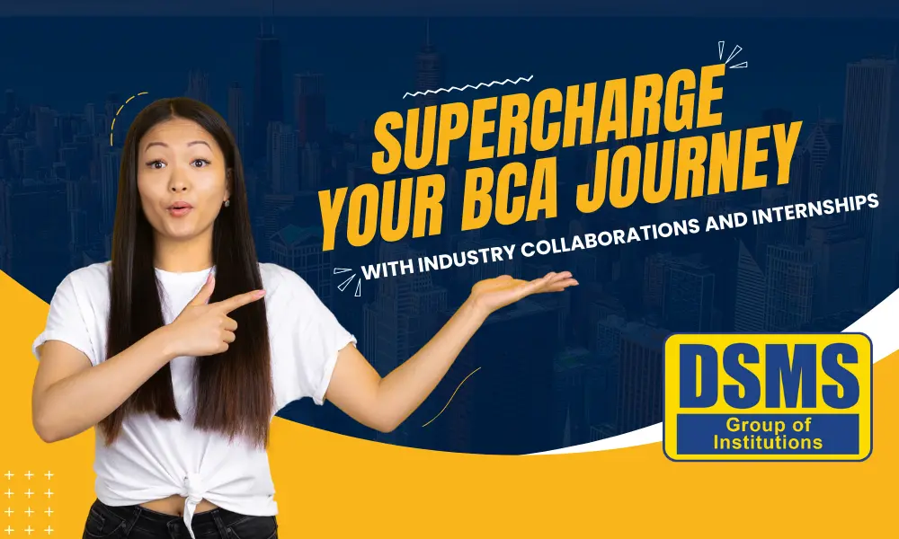 Supercharge Your BCA Journey in Durgapur with Industry Collaborations and Internships